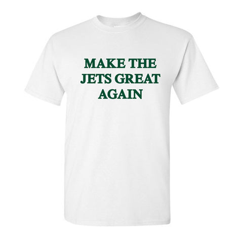 MAKE THE JETS GREAT AGAIN T-Shirt - White